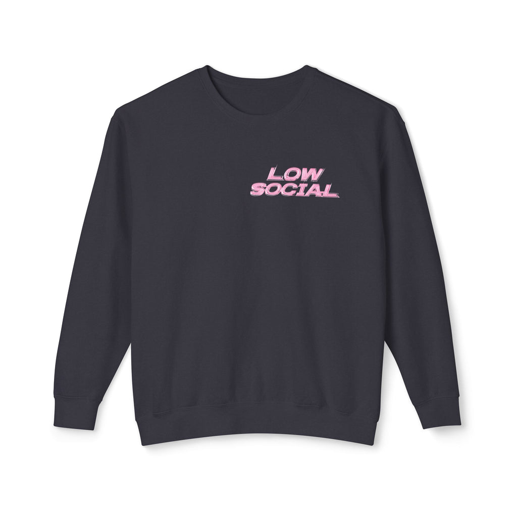 Crewneck Sweatshirt — "Low Social" Minimal Front, "Still Figuring Me Out Slowly/Silently" Graphic Back