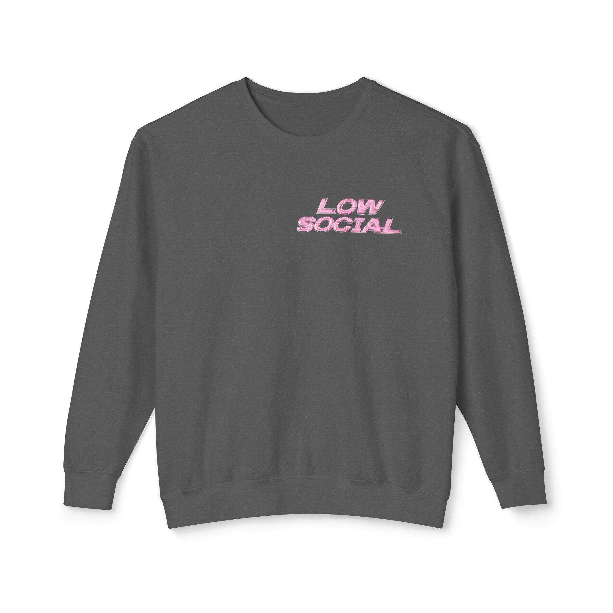 Crewneck Sweatshirt — "Low Social" Minimal Front, "Still Figuring Me Out Slowly/Silently" Graphic Back